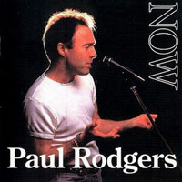 Paul Rodgers - Now