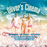 Eric Vloeimans - Eric Vloeimans' Oliver's Cinema, Act 2