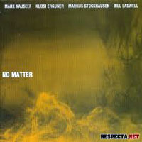 Nauseef, Mark - No Matter