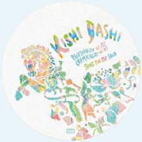 Bashi, Kishi - Philosophize In It! Chemicalize With It! (Single)