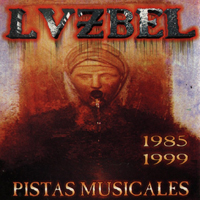 Lvzbel - Pistas Musicales 1985-1999