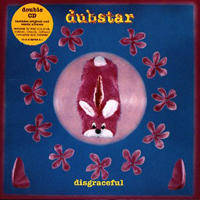 Dubstar - Disgraceful (CD 2): (Remixes)