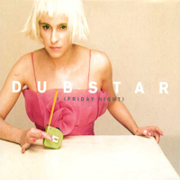 Dubstar - I (Friday Night) (CD 2)