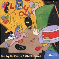 Chick Corea - Bobby McFerrin & Chick Corea - Play (split)