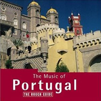 Rough Guide (CD Series) - The Rough Guide To The Music Of Portugal