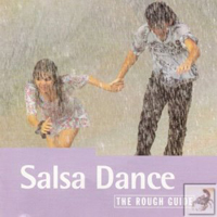 Rough Guide (CD Series) - The Rough Guide To Salsa Dance (First Edition)