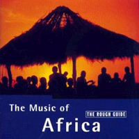 Rough Guide (CD Series) - The Rough Guide To The Music Of Africa