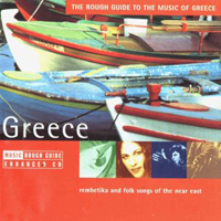 Rough Guide (CD Series) - The Rough Guide To The Music Of Greece