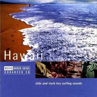 Rough Guide (CD Series) - The Rough Guide To The Music Of Hawaii