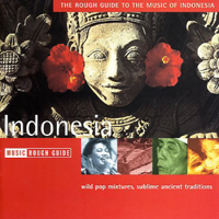 Rough Guide (CD Series) - The Rough Guide To The Music Of Indonesia