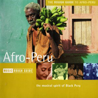 Rough Guide (CD Series) - The Rough Guide To Afro Peru