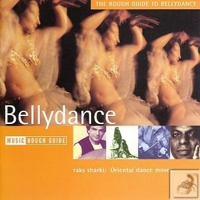 Rough Guide (CD Series) - The Rough Guide To Bellydance