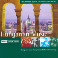 Rough Guide (CD Series) - The Rough Guide To Hungarian Misic