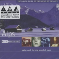 Rough Guide (CD Series) - The Rough Guide To The Music Of  The Alps