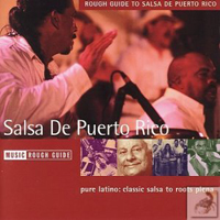 Rough Guide (CD Series) - The Rough Guide To Salsa De Puerto Rico