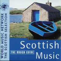 Rough Guide (CD Series) - The Rough Guide To Scottish Music (First Edition)