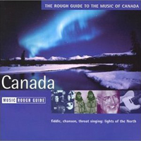 Rough Guide (CD Series) - The Rough Guide To The Music Of Canada