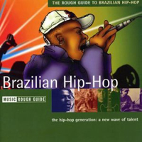 Rough Guide (CD Series) - The Rough Guide To Brazilian Hip-Hop