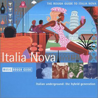 Rough Guide (CD Series) - The Rough Guide To Italia Nova