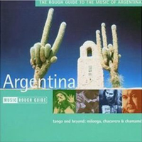 Rough Guide (CD Series) - The Rough Guide To The Music Of Argentinia