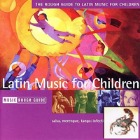 Rough Guide (CD Series) - The Rough Guide To Latin Misic For Children