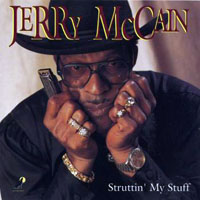 Jerry 'Boogie' McCain - Struttin' My Stuff