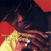 Jerry 'Boogie' McCain - Unplugged