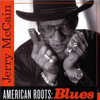 Jerry 'Boogie' McCain - American Roots - Blues