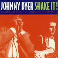 Dyer, Johnny - Shake It!