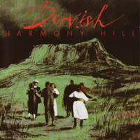 Dervish (Irl) - Harmony Hill