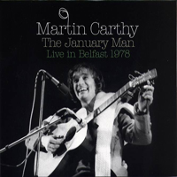 Carthy, Martin - The January Man: Live In Belfast 1978