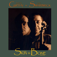 Martin Carthy & Dave Swarbrick - Skin & Bone