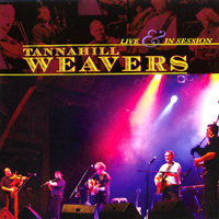 Tannahill Weavers - Live And In Session