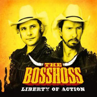 Bosshoss - Liberty Of Action