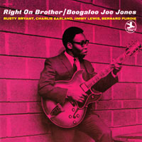 Boogaloo Joe - Right On Brother