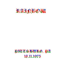 Rainbow - Bootlegs Collection, 1975-1976 - 1975.12.18 - Pttsburg, USA