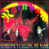 Rainbow - Bootlegs Collection, 1975-1976 - 1976.12.07 - Someone Is Calling My Name - Nagoya, Japan (CD 2)