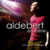 Aldebert - Aldebert En Scene