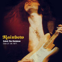 Rainbow - Bootleg Collection, 1977-1978 - 1977.09.27 - Catch The Rainbow - Oslo, Norway (CD 1)