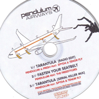 Pendulum (GBR) - Tarantula / Fasten Your Seatbelt (Maxi-Single)