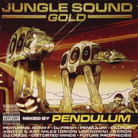 Pendulum (GBR) - Jungle Sound Gold (CD 1)