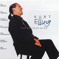 Elling, Kurt - Close Your Eyes (Limited Edition)