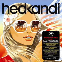Hed Kandi (CD Series) - Hed Kandi World Series - Live: San Francisco (Mixed by Phil Faversham & Jim Breese) (CD 2)