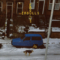 Eagulls - Council Flat Blues (Single)