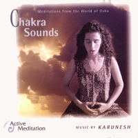 Karunesh - Osho Chakra Sounds