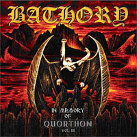 Bathory - In Memory Of Quorthon (CD 3)