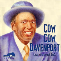 Cow Cow Davenport - The Essential Cow Cow Davenport (CD 1)