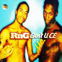 R'n'G - Can't U Ce (Single)