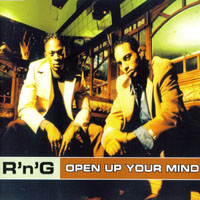 R'n'G - Open Up Your Mind (Single)