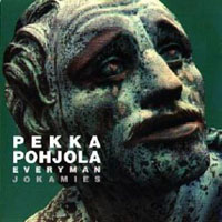 Pekka Pohjola - Everyman - Jokamies